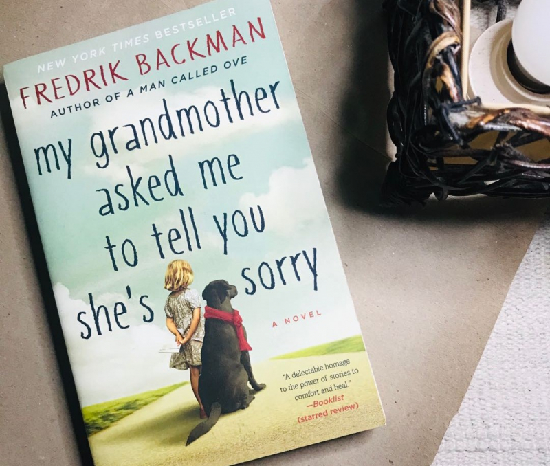 My Grandmother Asked Me to Tell You She's Sorry, by Fredrik Backman. Credit: carousell.ph
